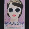 American Royals II: Majesty